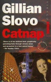 book cover of Catnap by Gillian Slovo