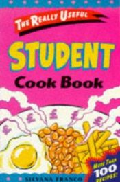 book cover of Really Useful Student Cook Book (Really Useful Series) by Silvana Franco