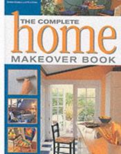 book cover of The Complete Home Makeover Book (Complete Makeover Books) by Better Homes and Gardens