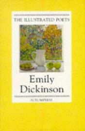 book cover of Emily Dickinson (Illustrated Poets) by Emily Dickinson