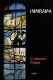 book cover of Immrama by Catherine Fisher