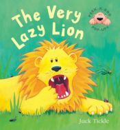 book cover of PeekaBoo Pop-Ups (The Very Lazy Lion) by Jack Tickle