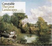book cover of Constable: The Great Landscapes by Anne Lyles