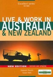 book cover of Live and Work in Australia and New Zealand by Deborah Penrith