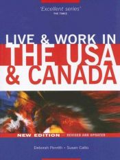 book cover of Live and Work in the USA and Canada by Deborah Penrith