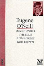 book cover of Desire Under the Elms by Eugene O'Neill