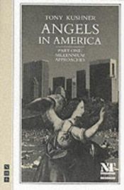 book cover of Angels in America by Tony Kushner