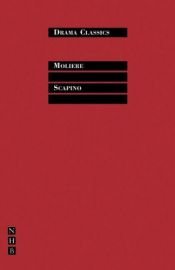 book cover of The Impostures of Scapin by モリエール
