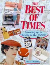 book cover of The best of times by Alison Pressley