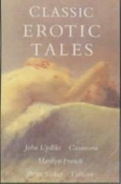 book cover of Classic Erotic Tales by Shelley Klein