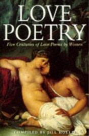 book cover of Love Poetry by Jill Hollis