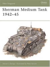 book cover of Osprey New Vanguard 003 Sherman Medium Tank 1942-45 by Steven Zaloga