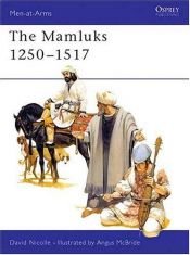 book cover of The Mamluks 1250-1517 by David Nicolle