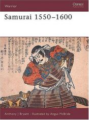 book cover of Samurai 1550-1600 (Warrior 007) by Anthony J. Bryant