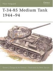 book cover of New Vanguard 020 T-34-85 Medium Tank 1944-94 by Steven Zaloga