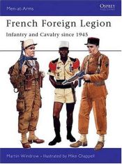 book cover of French Foreign Legion by Martin Windrow
