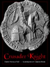 book cover of Crusader Knight (Trade Editions) by David Nicolle