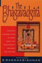 book cover of The Bhagavadgītā : with an introductory essay, Sanskrit text, English translation, and notes by Сарвепалли Радхакришнан