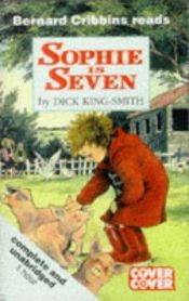 book cover of Sophie Is Seven by Dick King-Smith