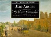 book cover of My dear Cassandra by Jane Austenová