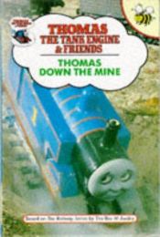 book cover of Down the Mine by Rev. W. Awdry