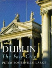 book cover of Dublin by Peter Somerville-Large