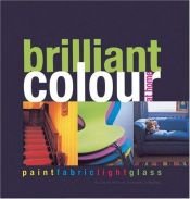 book cover of Brilliant color at home by Elizabeth Hilliard