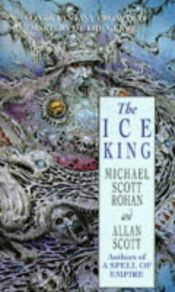 book cover of The Ice King by Michael Scott Rohan