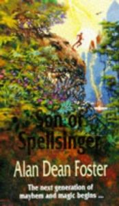 book cover of Der Sohn des Bannsängers. 7. Roman des Bannsänger- Zyklus. by Alan Dean Foster