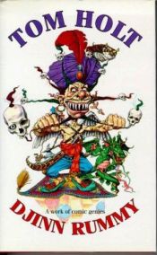 book cover of Djinn rummy by Tom Holt