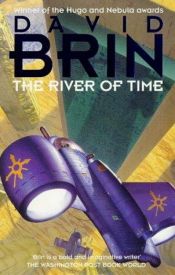 book cover of River of Time by デイヴィッド・ブリン