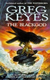 book cover of The Blackgod by Greg Keyes