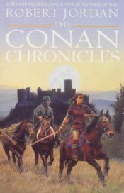 book cover of The Conan Chronicles by Robert Jordan