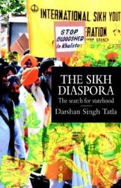 book cover of The Sikh Diaspora: The Search for Statehood (Globaal Diasporas , No 3) by Darshan Singh Tatla