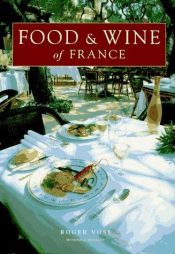 book cover of Food & wine of France by Roger Voss