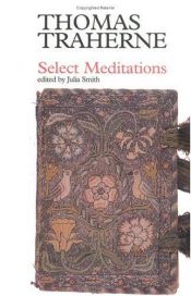 book cover of Thomas Traherne: Select Meditation (Fyfield Books) by Thomas Traherne