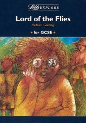 book cover of Letts Explore "Lord of the Flies" (Letts Literature Guide) by Stewart Martin