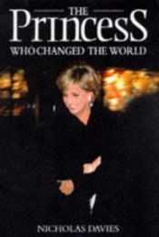 book cover of Princess Who Changed the World by Nicholas Davies