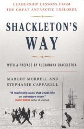 book cover of Shackleton's Way: Leadership Lessons from the Great Antarctic Explorer by Tom Lambert