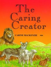 book cover of Caring Creator by Catherine Mackenzie