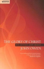 book cover of Kemuliaan Kristus (Meditations on the glory of Christ) by John Owen
