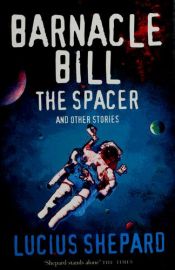 book cover of Barnacle Bill the Spacer and Other Stories by 루시어스 셰퍼드