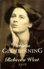 book cover of Rebecca West: A Life by Victoria Glendinning