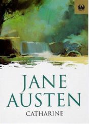 book cover of Catharine (Phoenix 60p paperbacks) by Jane Austen