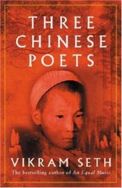 book cover of Three Chinese Poets by Vikram Seth