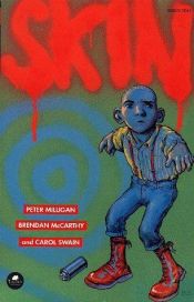 book cover of SKIN: A Graphic Novel for Adults by Peter Milligan