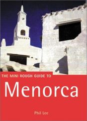 book cover of The Mini Rough Guide to Menorca by Phil Lee