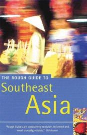 book cover of The Rough Guide to Southeast Asia (Rough Guide Travel Guides S.) by Rough Guides
