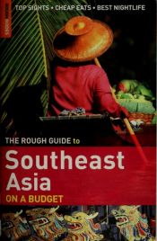 book cover of The Rough Guide to Southeast Asia On A Budget (Rough Guides) by Rough Guides