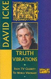 book cover of The Truth Vibrations by David Icke